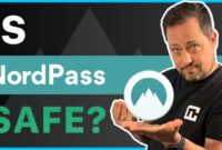 Is NordPass SAFE in 2022? | BEST password manager review